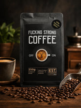Lade das Bild in den Galerie-Viewer, FUCKING STRONG Mischung ROASTED IN HAMBURG